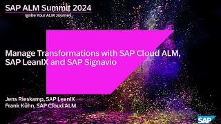 Manage Transformations with SAP Cloud ALM SAP LeanIX and SAP Signavio [upl. by Acyre]