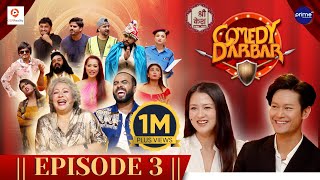 COMEDY DARBAR  Episode 3  Dhiraj Magar Upasana Singh Thakuri  Gauri Malla Bijay Baral [upl. by Rammaj73]