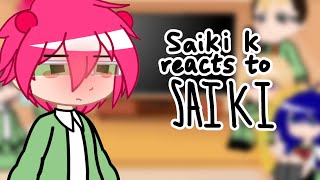 TDLOSK reacts to saiki 1 [upl. by Nilyak]