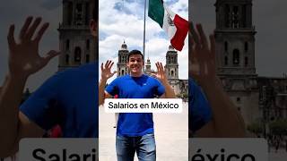 Conoce los SueldosSalarios en México 🇲🇽💵 sueldos salario trabajo empleo mexico [upl. by Yelrebma]