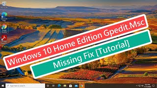 Windows 10 Home Edition GpeditMsc Missing Fix Tutorial [upl. by Cir]