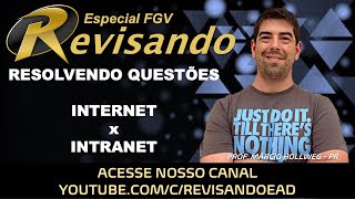 RESOLVENDO QUESTÕES  INTERNET X INTRANET [upl. by Kane390]