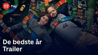 De bedste år  Trailer  TV 2 Play [upl. by Ileyan]