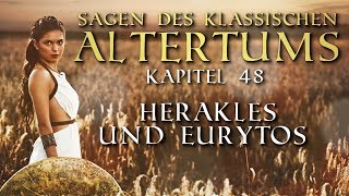 Herakles und Eurytos  Sagen des klassischen Altertums 048 Gustav Schwab  griechische Mythologie [upl. by Urana683]