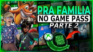 TOP 10 JOGOS Pra Crianças e TODA FAMILIA DO XBOX GAME PASS  PARTE 2 Classificação LIVRE [upl. by Acemaj]