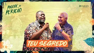 Péricles  Teu Segredo Feat Chrigor Pagode do Pericão VIDEO OFICIAL [upl. by Ocsinarf]