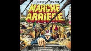 Le Gouffre Présente  Koma Scred Connexion  Marche Arrière Prod Char [upl. by Elum740]