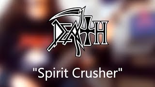 Death  Spirit Crusher Guitar Cover Tabs On ScreenD Tuning [upl. by Odraccir]