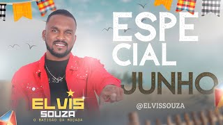 ELVIS SOUZA ESPECIAL JUNHO  REP 2024 [upl. by Gereron]