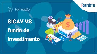 Diferença entre investir num SICAV e um fundo de investimento [upl. by Orimar465]