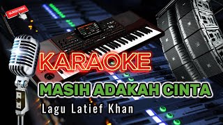 KARAOKE MASIH ADAKAH CINTA  PALING DICARI  Dangdut Original TERBARU [upl. by Nepean]