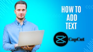 How to Add Text to Video in CapCut  Simple Guide for Beginners ✍️🎥 [upl. by Kamaria954]