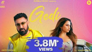 Gedi Official Video  Gippy Grewal  Ft Sargun Mehta  Ride With Me  Punjabi Song [upl. by Airemat]