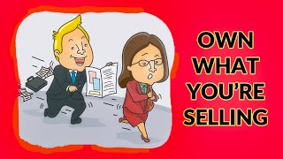 Own What Youre Selling [upl. by Ggerk]