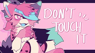 DONT TOUCH IT  meme commission COPYRIGHT [upl. by Pahl]