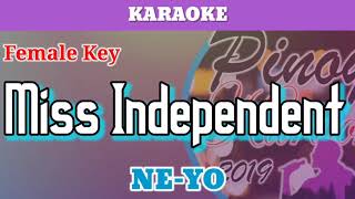 Miss Independent by NeYo Karaoke  Female Key [upl. by Bergren784]