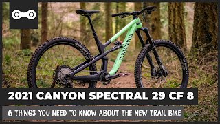 First Look  2021 Canyon Spectral 29 CF 8  6 things you need to know about the new trail bike [upl. by Onfroi]