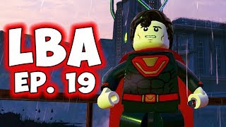 LEGO DC SUPERVILLAINS  LBA  Episode 19  Almost Complete [upl. by Jerusalem]