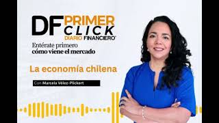 PrimerClick Especial Economía Chilena [upl. by Eceined]