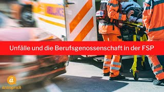 FSP  Unfälle und die Berufsgenossenschaft BG [upl. by Anasus309]