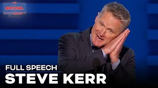 FULL SPEECH NBA coach Steve Kerr greeted with applause at DNC [upl. by Reube944]