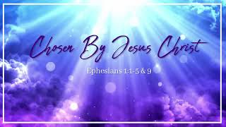 Chosen By Jesus Christ  December 1 2024 [upl. by Origra620]