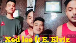 Xed lee ft Eelviz Instagram live video 🥰📌📌XedLee ft eelviz [upl. by Scornik]