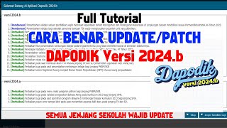 Rilis Dapodik 2024b  Cara Benar Update Dapodik 2024a ke 2024b [upl. by Penland]