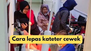 cara lepas kateter [upl. by Hwang]