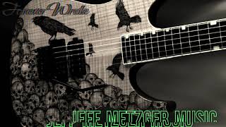 Forever Wrote  Jeff Metzger Music [upl. by Nolrac]