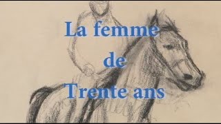 4  La femme de trente ans  Honoré de Balzac [upl. by Vernen811]