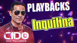 PLAYBACK INQUILINA CIDO DOSTECLADOS ðŸ‘‰ LINK NA DESCRIÃ‡ÃƒO [upl. by Lleryt]