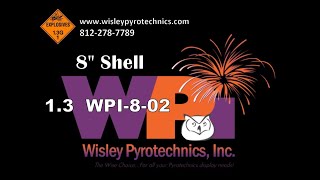 Wisley Pyrotechnics Inc  WPI802  8quot Shell Firework [upl. by Aseiram]