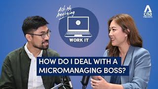 Ask Work It How do I deal with a micromanaging boss [upl. by Anaigroeg396]