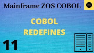 REDEFINES in Cobol  Mainframe COBOL Tutorial  Part 11 COBOL [upl. by Cawley]