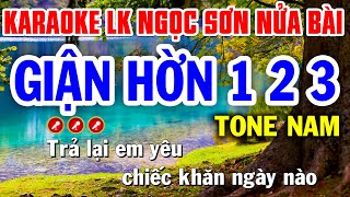 Karaoke Những Tình Khúc NGỌC SƠN Nửa Bài Tone Nam  GIẬN HỜN 123  Tình Trần Karaoke [upl. by Airalav6]