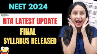 Biggest Update by NTA  Final Syllabus for NEET 2024 Released neet neet2024 update [upl. by Dyke116]