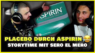 PLACEBO DURCH ASPIRIN   Storytime mit Sero El Mero  PT 3  GHAZI47 [upl. by Pepe]