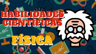 HABILIDADES CIENTÍFICAS en FÍSICA  Prueba de Transición Universitaria [upl. by Jerrome]