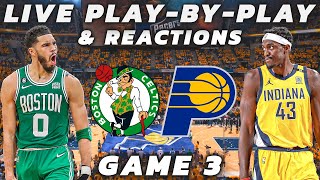 Boston Celtics vs Indiana Pacers  Live PlayByPlay amp Reactions [upl. by Selbbep]