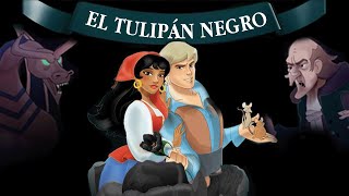 El tulipán negro  Película Completa de Animación en Español  Brian Anderson  Phillip Hinton [upl. by Ardolino]