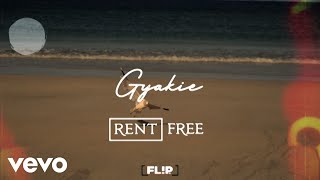 Gyakie  Rent Free Official Lyric Video [upl. by Susanne]