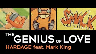 Hardage  The Genius of Love feat Mark King Official Music Video [upl. by Florry]