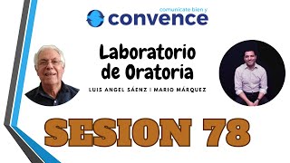 LABORATORIO DE ORATORIA ► SESION 78 [upl. by Germaun]