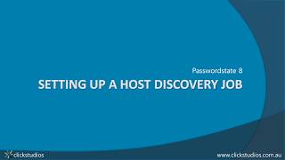 Passwordstate 8  Host discovery [upl. by Merton667]