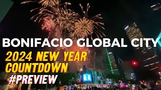 BGC New Year’s Eve Countdown 2024 Preview  New Year Venue In Bonifacio Global City Taguig [upl. by Socher3]