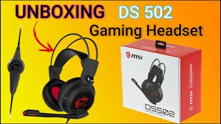 Unboxing MSI DS502 Gaming Headset فتح صندوق سماعات [upl. by Annaerb295]