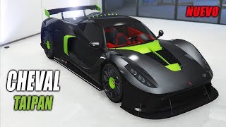 CHEVAL TAIPAN  NUEVO COCHE  GTA V Online [upl. by Daniell]