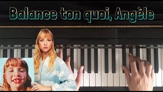 Balance ton quoi Angèle Piano Cover [upl. by Brass]