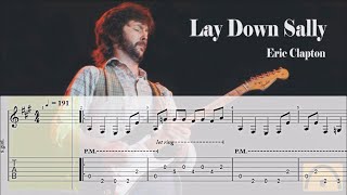 Lay Down Sally  Eric Clapton  Guitar Tab [upl. by Allegna758]